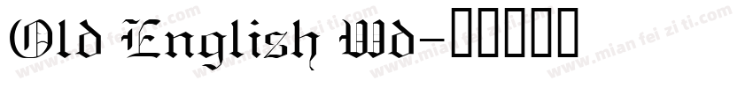 Old English Wd字体转换